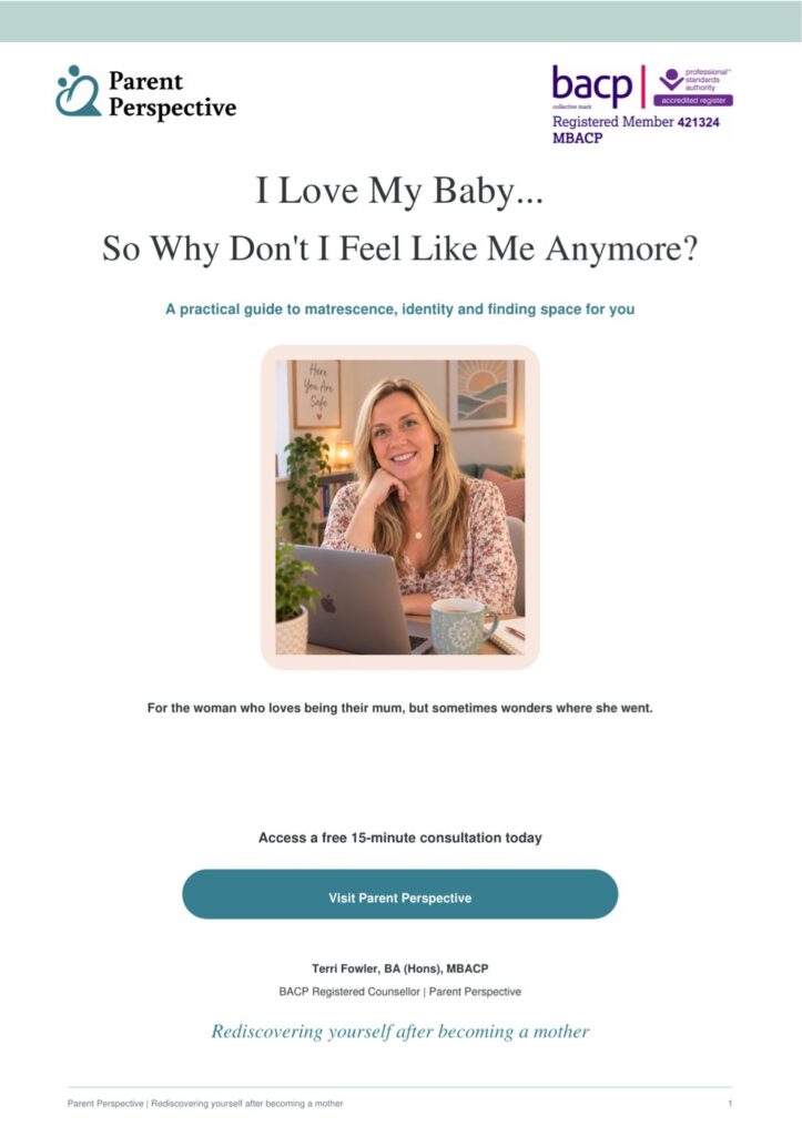 Cover of the free Parent Perspective workbook 'I Love My Baby... So Why Don’t I Feel Like Me Anymore?', with a photo of Terri Fowler